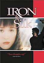 Iron and Silk Movie Poster